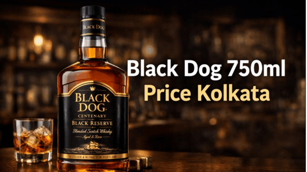 Black Dog 750ml Price Kolkata